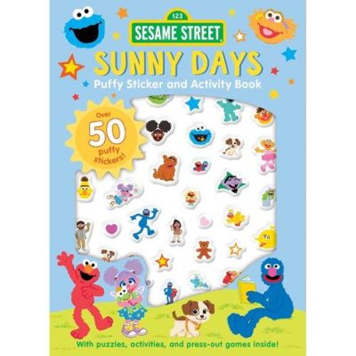 Sesame Street: Sunny Days Puffy Sticker and Activity Book (a Sesame Street Elmo and Friends Sticker Coloring and Activity Book for Kids)