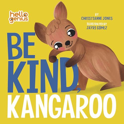 Be Kind, Kangaroo (Hello Genius)