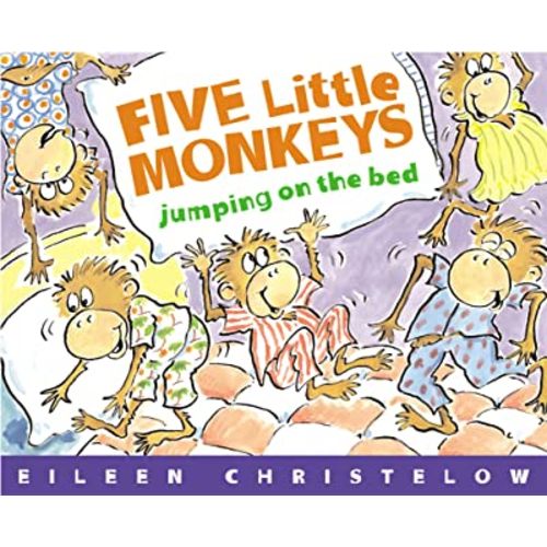 Five Little Monkeys Jumping on the Bed (A Five Little Monkeys Story)
