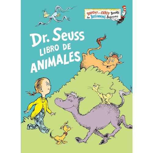 Dr. Seuss Libro de animales (Dr. Seuss's Book of Animals Spanish Edition) (Bright & Early Books)