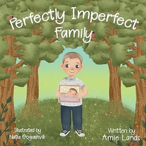 Perfectly Imperfect Family