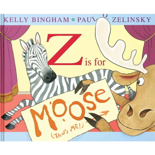 Z Is for Moose, (Hardcover)