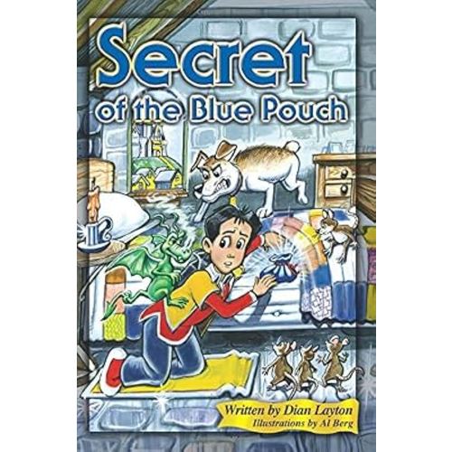 Secret of the Blue Pouch (Adventures in the Kingdom)
