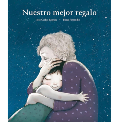 Nuestro mejor regalo (Spanish Edition)