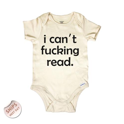I Can't F*cking Read Funny Baby Bodysuit , Hilarious Baby Romper, Cool Baby Clothes, Rock Alt Mom Baby Apparel, Baby Shower Gift, 2000502