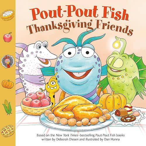 Pout-Pout Fish: Thanksgiving Friends (A Pout-Pout Fish Paperback Adventure)