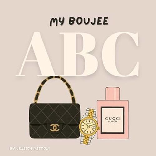 My Boujee ABC