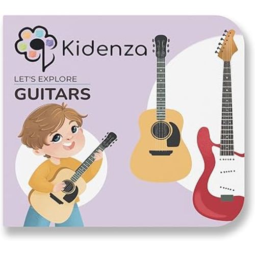 Kidenza Let's Explore Guitars Board Book for Kids Ages 2-5, with Facts, Activities, and Stories About Western-Style Guitars