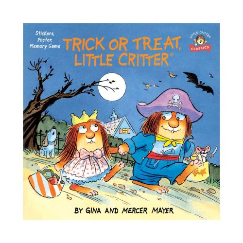 Trick or Treat, Little Critter - by Mercer Mayer & Gina Mayer (Paperback)