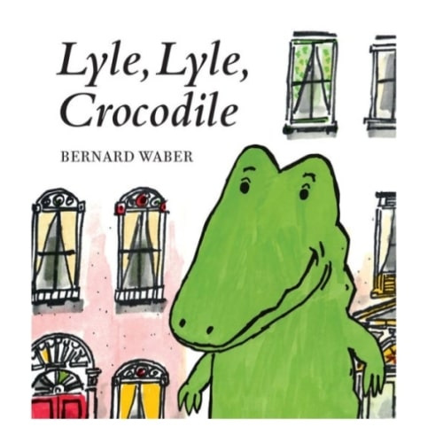 Lyle, Lyle, Crocodile Board Book by Bernard Waber, Board Book | Barnes & Noble®