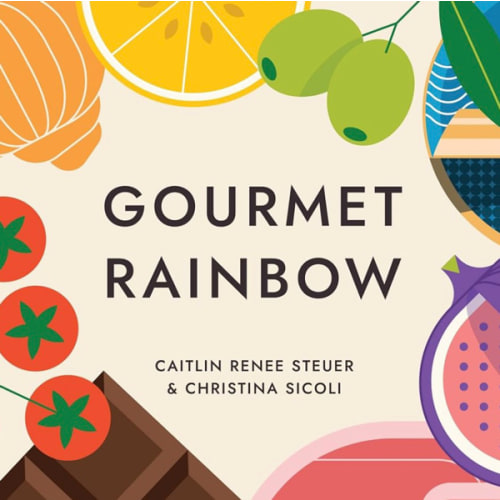 Gourmet Rainbow Board Book Poems About Color and Food Facts for Early Reader Baby 0-12M and Toddler Learning Resource 1-4 Years Preschool Classroom Teacher Must Have