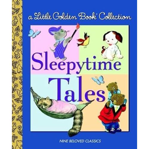 Little Golden Book Collection: Sleepytime Tales (Little Golden Book Treasury) by Golden Books (2006) Hardcover