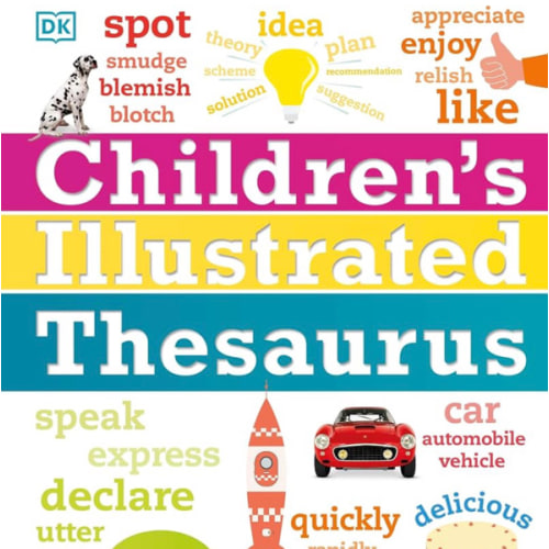 Children's Illustrated Thesaurus (DK Children's Illustrated Reference)