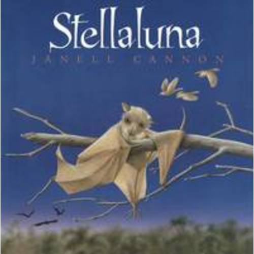 Stellaluna by Janell Cannon | Hardcover | 1993-04-30 | Clarion Books | 9780152802172 | Biblio