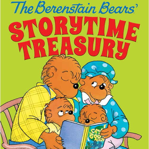 The Berenstain Bears' Storytime Treasury