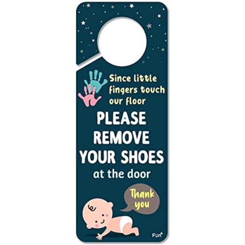 Please Take Your Shoes Off Plastic Door Knob Hanger Sign - Since Little Fingers Touch Our Floor