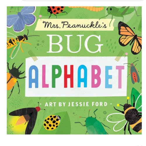 Mrs. Peanuckle's Bug Alphabet