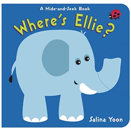 Where's Ellie?: A Hide-and-Seek Book (Hide-And-Seek Books)