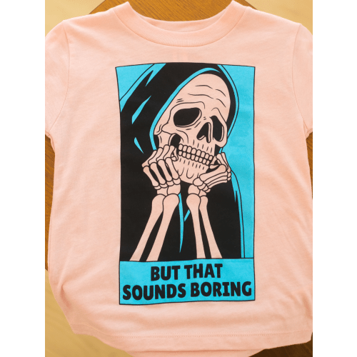 Boring | Graphic Tee