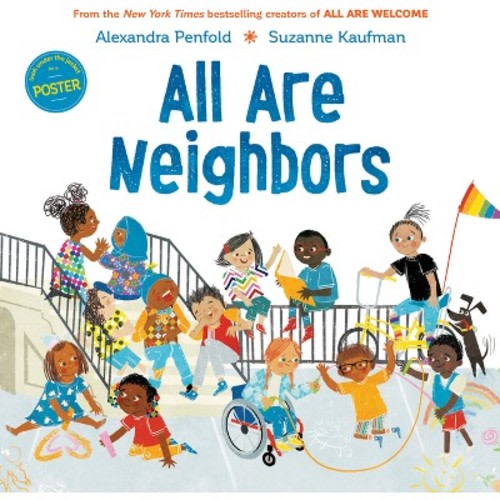 All Are Neighbors - by Alexandra Penfold
