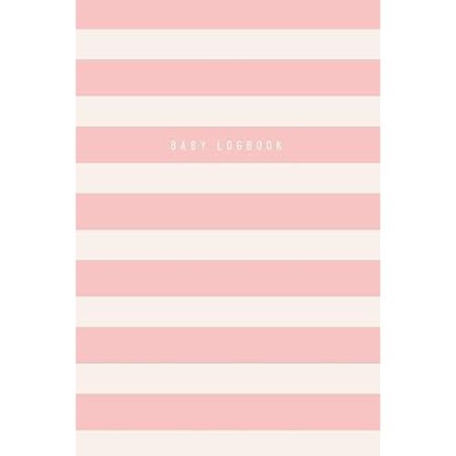 Baby Logbook: Peach Stripe Tracker for Newborns, Breastfeeding Journal, Sleeping and Baby Health Notebook