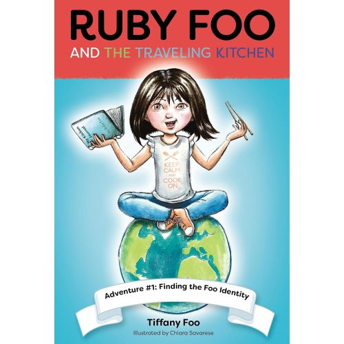 Ruby Foo and the Traveling Kitchen