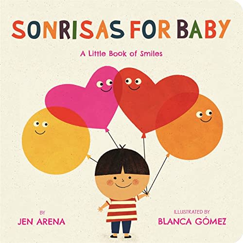 Sonrisas for Baby: A Little Book of Smiles (Little Libros of Love, 2) (Spanish and English Edition)