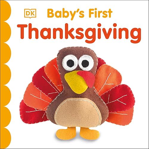 Baby's First Thanksgiving (Baby's First Holidays) Board book – September 5, 2017