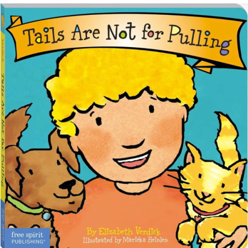 Tails Are Not for Pulling (Board Book)