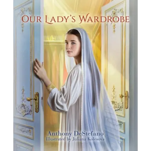 Our Lady's Wardrobe