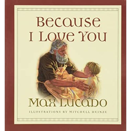 Because I Love You (Board Book)