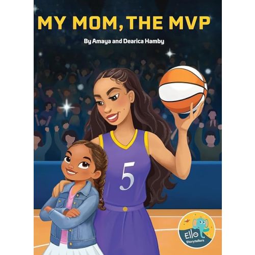 My Mom, the MVP (Ello Storytellers) Hardcover – February 6, 2026