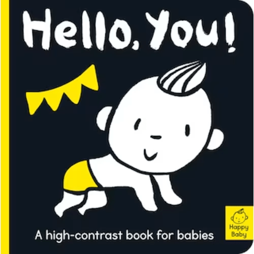 Hello You!: A High-contrast Book For Babies Book By Amelia Hepworth, (Board Book) | Indigo