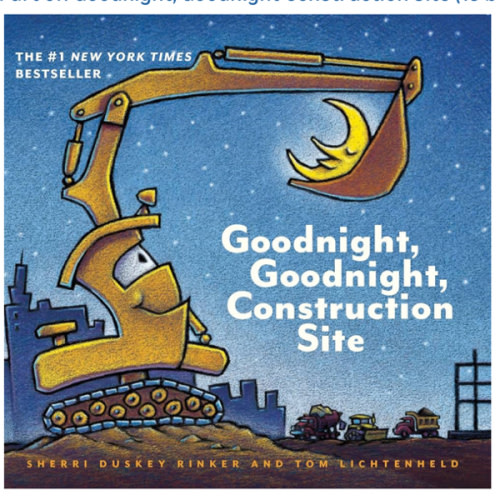 Goodnight, Goodnight, Construction Site
