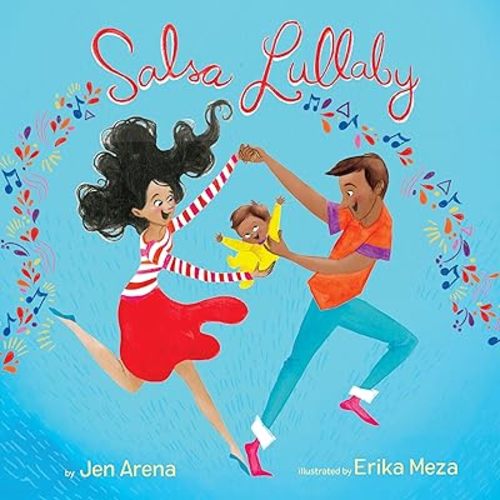 Salsa Lullaby Hardcover – Picture Book, October 15, 2019