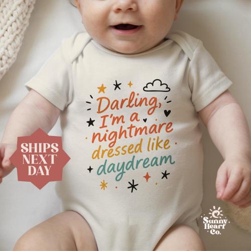 Darling Im A Nightmare Dressed Like A Daydream Baby Bodysuit, Funny Baby Shower Gift, Gender Neutral Baby Clothes, Cute Infant Outfit(OT-60)