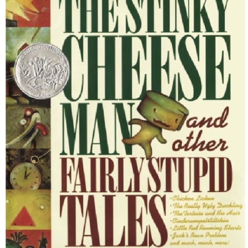 The Stinky Cheese Man and Other Fairly Stupid Tales (Caldecott Honor Book) by Jon Scieszka, Lane Smith, Hardcover | Barnes & Noble®