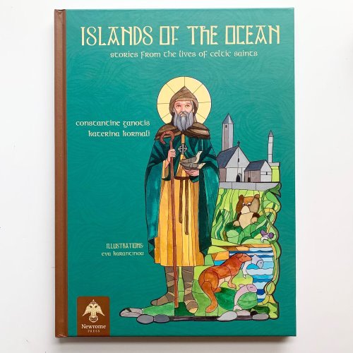 Islands of the Ocean: Stories from the lives of the Celtic saints — Draw Near Designs