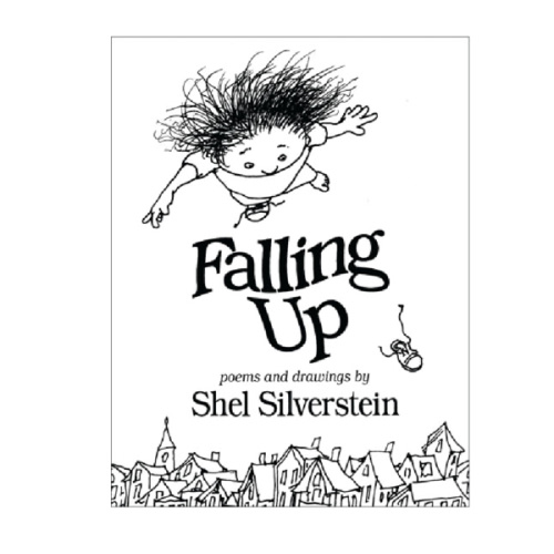 Falling Up by Shel Silverstein, Hardcover | Barnes & Noble®
