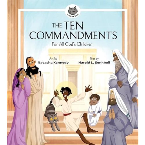 The Ten Commandments: For All God's Children (A FatCat Book) Hardcover – January 10, 2024