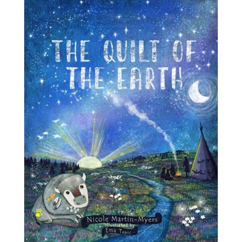 The Quilt of the Earth (The Quilt of the Earth Series)