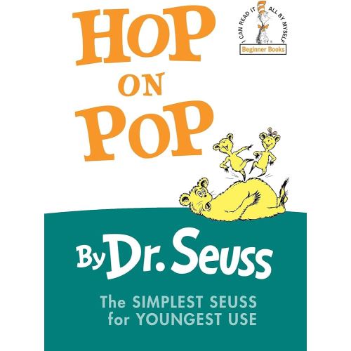 Hop on Pop: The Simplest Seuss for Youngest Use