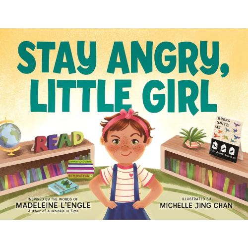 Stay Angry, Little Girl - Book