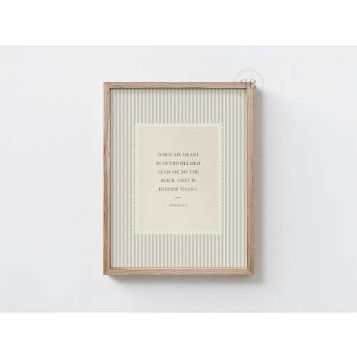 Psalm 61:2 Scripture Print, Neutral Farmhouse Christian Wall Art (Digital Download)
