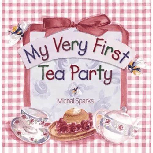 My Very First Tea Party