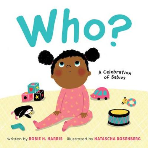 Who? by Robie H Harris, Natascha Rosenberg | A Seat at the Table