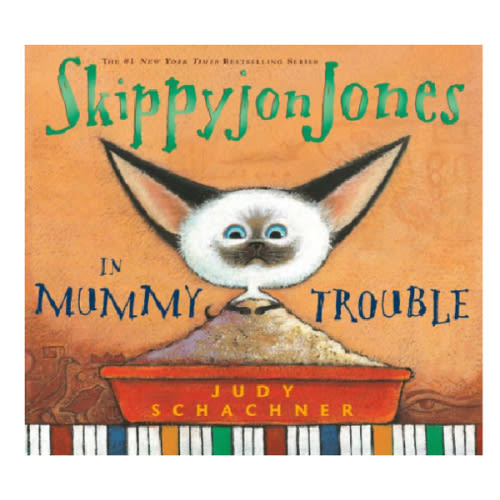 Skippyjon Jones in Mummy Trouble by Judy Schachner, Paperback | Barnes & Noble®