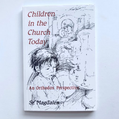 Children in the Church Today by Sister Magdalen — Draw Near Designs