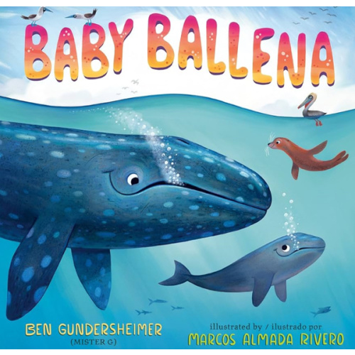 Baby Ballena (Bilingual English-Spanish Edition)