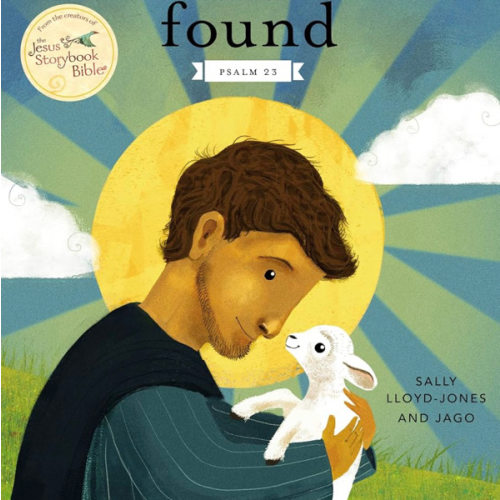 Found: Psalm 23 (The Story of God’s Great Love)